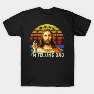 Vintage Jesus I'm Telling Dad T-Shirt